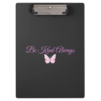 Be Kind Always 💖 Clipboard