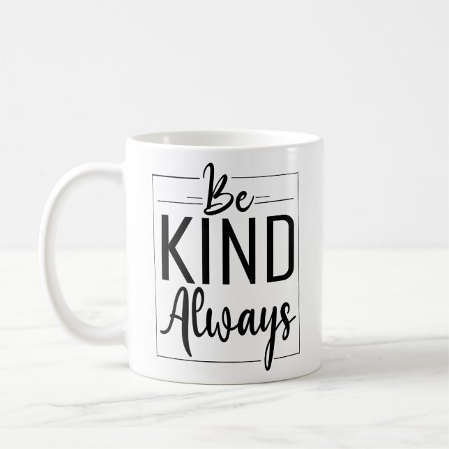 Be Kind Always" Minimalist Typography  Tri-Blend S Coffee Mug (Left)