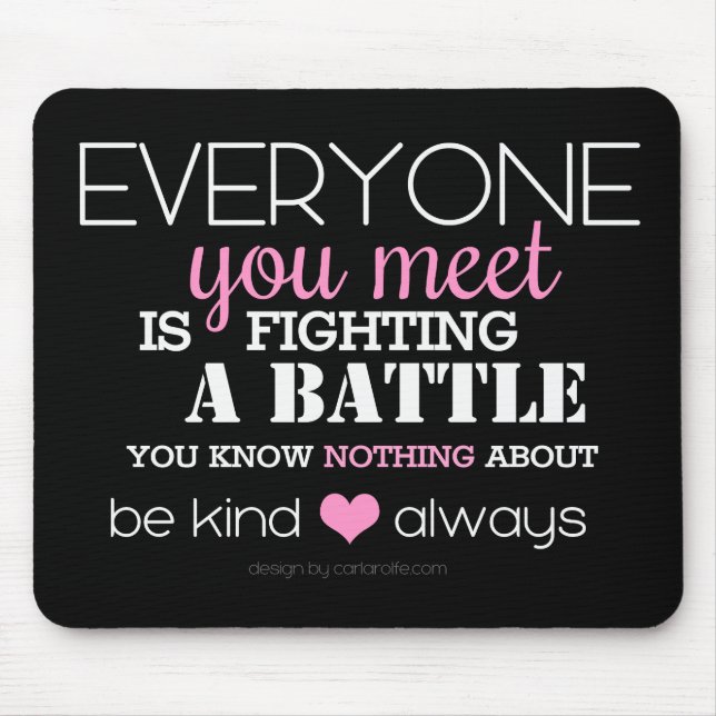 Be Kind Always (pink) Mouse Pad (Front)