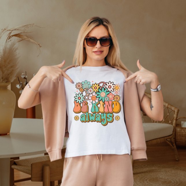 Be kind always  T-Shirt (Creator Uploaded)