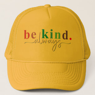 Be Kind Always Women Men Kids Letter Print Inspira Trucker Hat