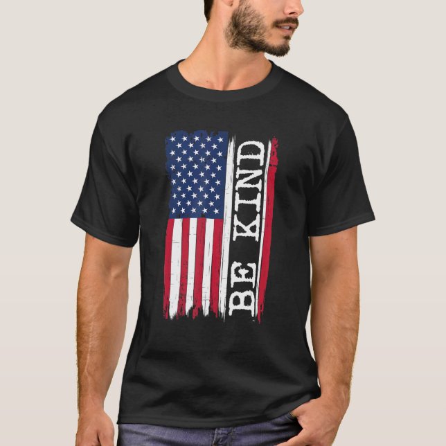Be Kind American Flag Anti Bullying Day Kindness P T-Shirt (Front)