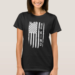 Be Kind American Flag Anti Bullying Unity Day Oran T-Shirt