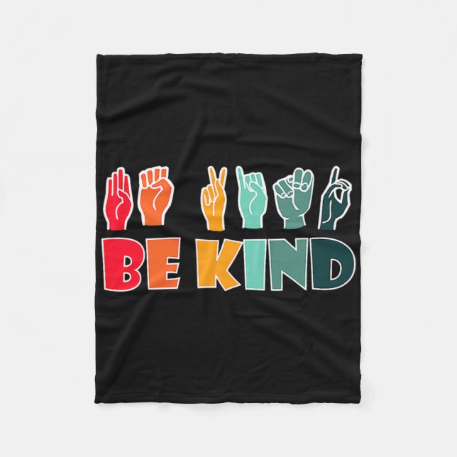 Be Kind American Sign Language Asl Disability Awar Fleece Blanket (Front)