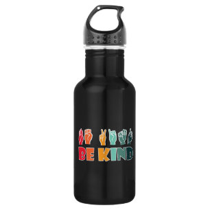 Be Kind ASL American Sign Language 532 Ml Water Bottle