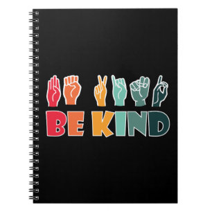 Be Kind ASL American Sign Language Notebook