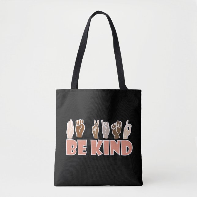 Be Kind ASL American Sign Language Tote Bag (Front)