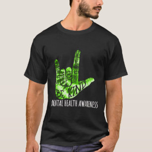 Be Kind Asl Love Sign Language Hand Mental Health  T-Shirt