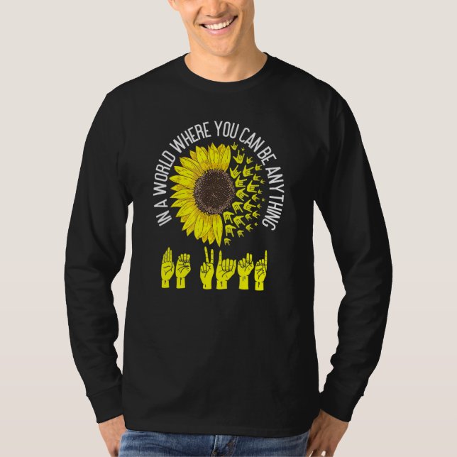 Be Kind ASL Sign  Language Deaf Interpreter T-Shirt (Front)