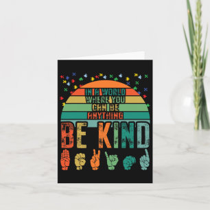 Be Kind Autism Awareness Asl Mum Teacher Kindness Card