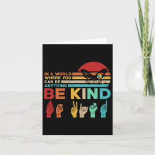 Be Kind Autism Awareness Asl Mum Teacher Kindness Card
