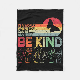 Be Kind Autism Awareness Asl Mum Teacher Kindness Fleece Blanket
