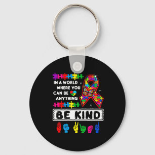 Be Kind Autism Awareness Asl Mum Teacher Kindness  Key Ring