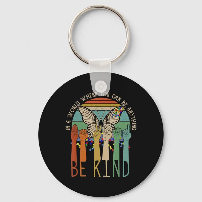 Be Kind  Autism Awareness ASL Mum Teacher Kindness Key Ring (Front)
