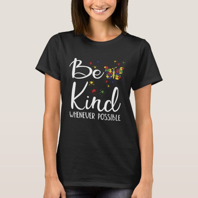 Be Kind Autism Awareness Choose Kindness Autism Te T-Shirt (Front)