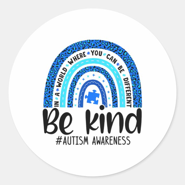 Be Kind Autism Awareness Choose Kindness Leopard R Classic Round Sticker (Front)