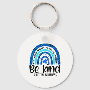 Be Kind Autism Awareness Choose Kindness Leopard R Key Ring