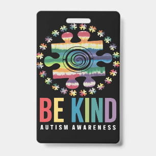 Be Kind Autism Awareness Colourful Design ID Badge