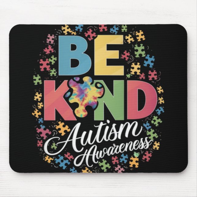 Be Kind Autism Awareness Colourful Design Mouse Pad (Front)