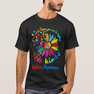 Be Kind Autism Awareness Flower Puzzle Choose Kind T-Shirt
