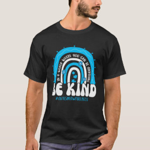 Be Kind Autism Awareness Groovy Rainbow Choose Kin T-Shirt