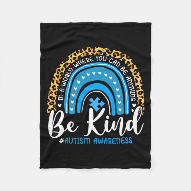 Be Kind Autism Awareness Leopard Choose Kindness R Fleece Blanket (Front)