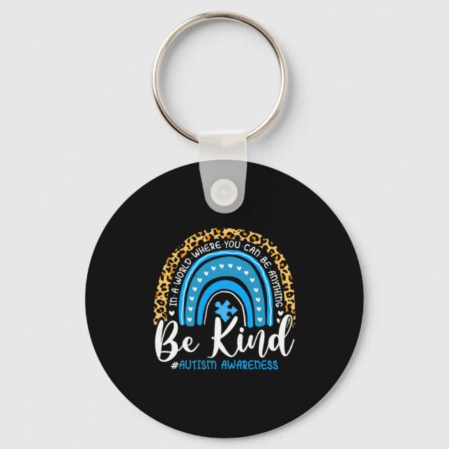 Be Kind Autism Awareness Leopard Choose Kindness R Key Ring (Front)