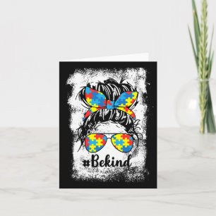 Be Kind Autism Awareness Month Cute Messy Bun Girl Card