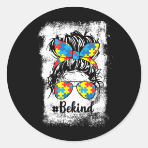 Be Kind Autism Awareness Month Cute Messy Bun Girl Classic Round Sticker
