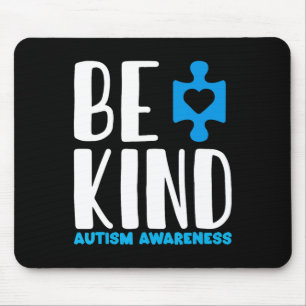Be Kind Autism Awareness Mouse Pad