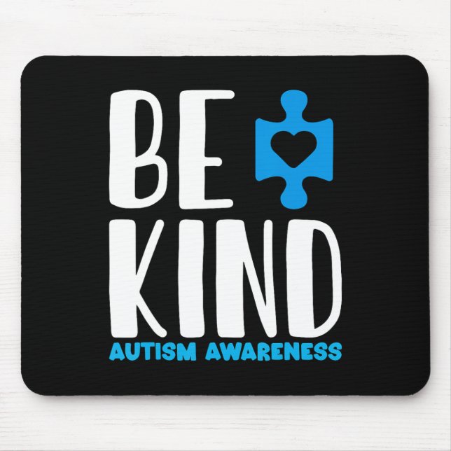 Be Kind Autism Awareness  Mouse Pad (Front)