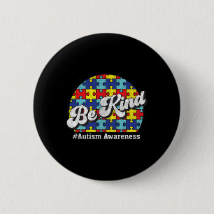 Be Kind - Autism Awareness - Parents Men Women 6 Cm Round Badge