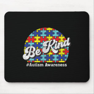 Be Kind - Autism Awareness - Parents Men Women Mouse Pad