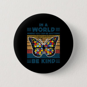Be Kind Autism Awareness Puzzle Butterfly Choose K 6 Cm Round Badge