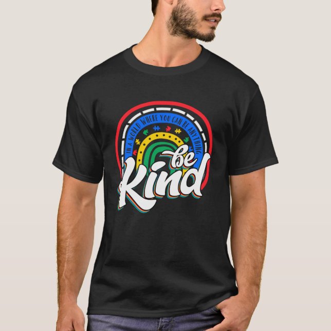 Be Kind Autism Awareness  Rainbow Choose Kindness T-Shirt (Front)