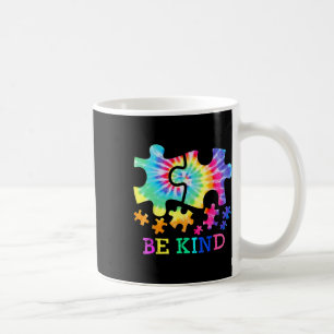 Be Kind Autism Puzzle Pieces Tie Dye Autism Awaren Coffee Mug