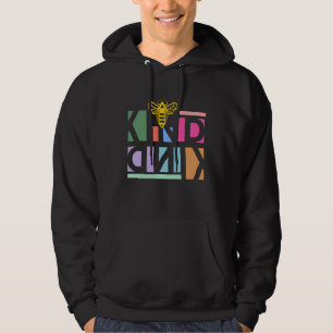 Be kind be a kind human hoodie