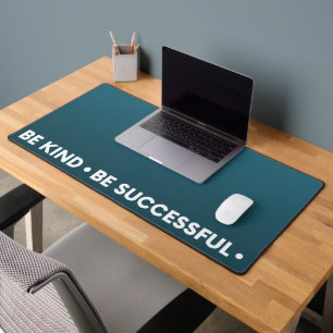 Be Kind Be Successful - - Simple Design Desk Mat