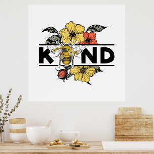 Be Kind Bee designed Poster