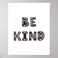 Be kind. Black and white kindness baby nursery