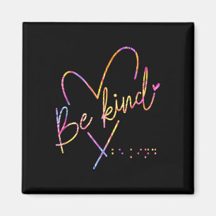 Be Kind Blind Awareness Braille Magnet