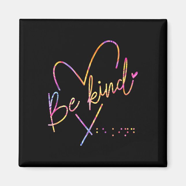 Be Kind Blind Awareness Braille  Magnet (Front)