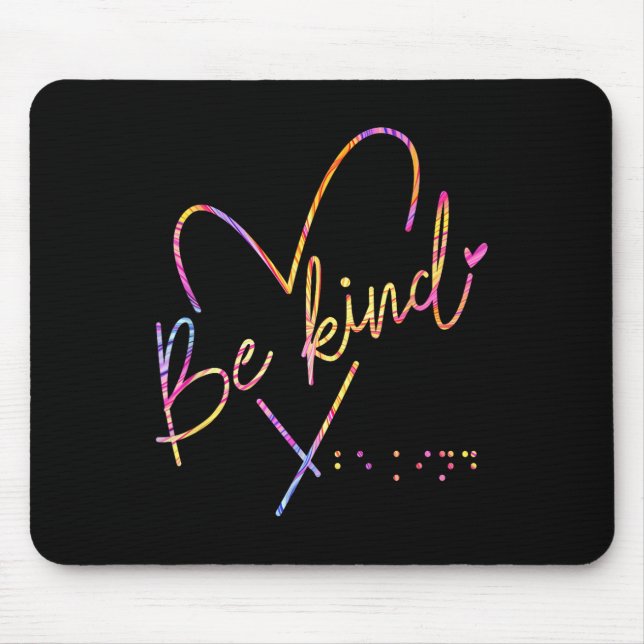 Be Kind Blind Awareness Braille  Mouse Pad (Front)