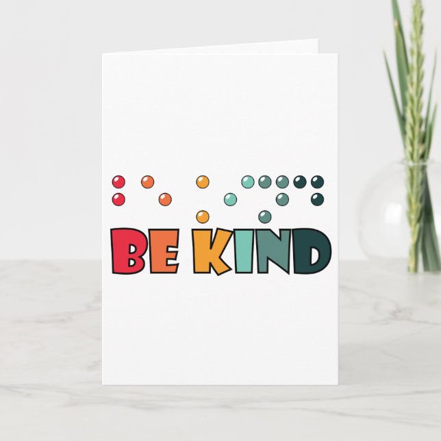 Be Kind Braille Literacy Blindness Awareness Card (Front)