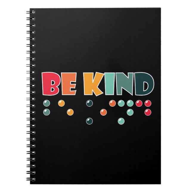 Be Kind Braille Literacy Blindness Awareness Notebook (Front)