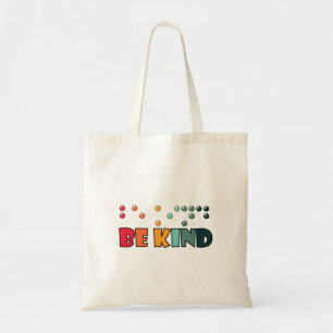 Be Kind Braille Literacy Blindness Awareness Tote Bag