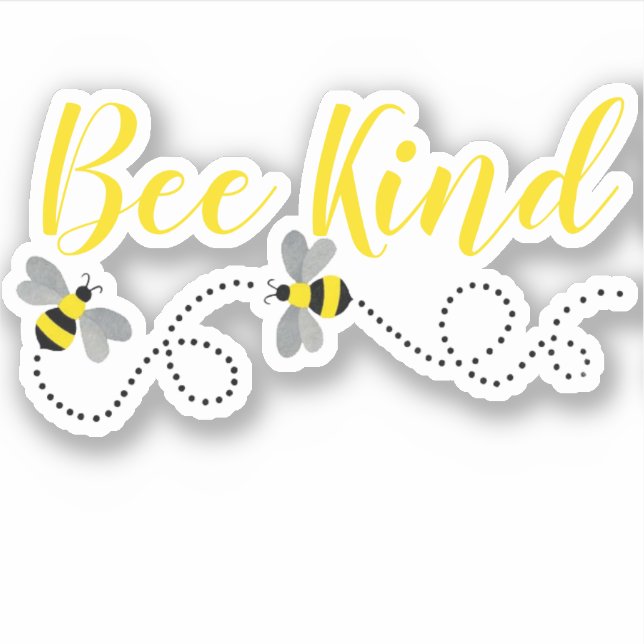 Be Kind | Bumble Bee Custom Vinyl (Front)