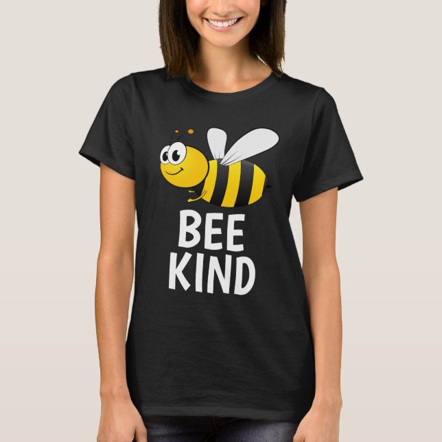 BE KIND BUMBLEBEE LADIES T-SHIRT T-SHIRTS (Front)