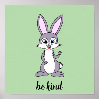 “Be Kind” Bunny Poster