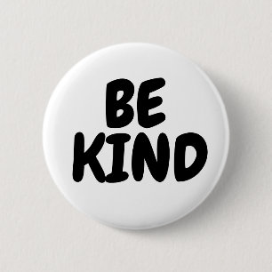 BE KIND BUTTONS